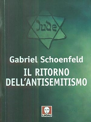 Seller image for Il ritorno dell'antisemitismo for sale by Librodifaccia