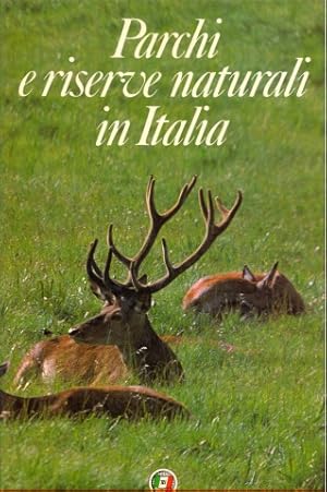 Immagine del venditore per Parchi e riserve naturali in Italia venduto da Librodifaccia