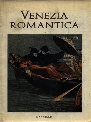 Imagen del vendedor de Venezia Romantica a la venta por Librodifaccia