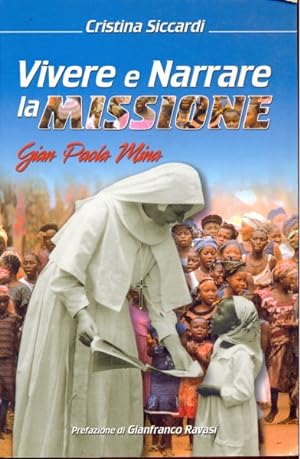 Seller image for Vivere e narrare la missione for sale by Librodifaccia