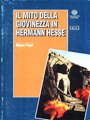 Bild des Verkufers fr Il mito della giovinezza in Hermann Hesse zum Verkauf von Librodifaccia