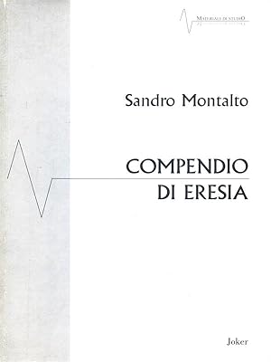 Bild des Verkufers fr Compendio di Eresia zum Verkauf von Librodifaccia