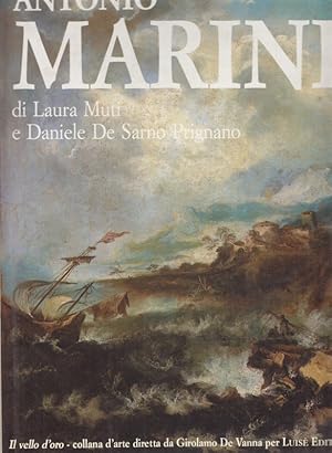 Seller image for Antonio Marini pittore ( 1668 - 1725 ). Catalogo generale for sale by Librodifaccia