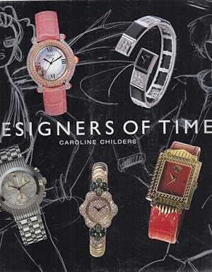 Seller image for Designers of time for sale by Librodifaccia