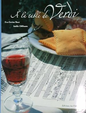 Seller image for A la table de Verdi for sale by Librodifaccia