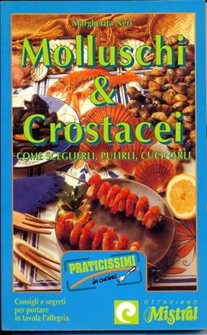 Immagine del venditore per Molluschi e crostacei venduto da Librodifaccia