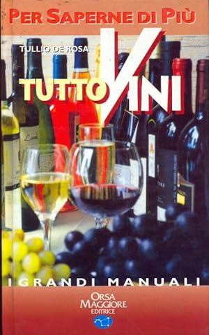 Imagen del vendedor de Tutto vini a la venta por Librodifaccia