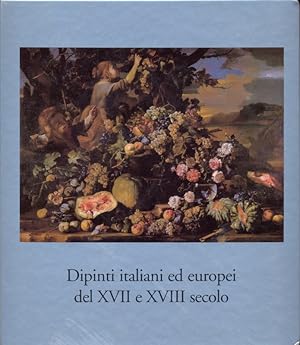 Dipinti italiani ed europei del XVII e XVIII secolo