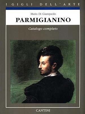 Immagine del venditore per Parmigianino. Catalogo completo venduto da Librodifaccia