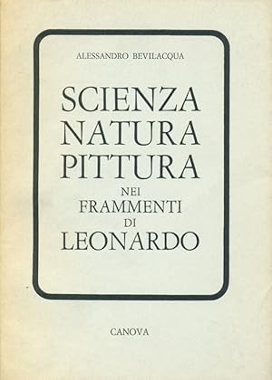 Bild des Verkufers fr Scienza natura pittura nei frammenti di Leonardo zum Verkauf von Librodifaccia