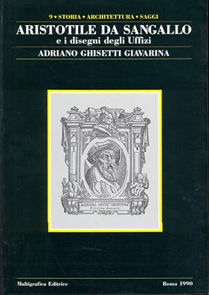 Imagen del vendedor de Aristotile da Sangallo e i disegni degli Uffizi a la venta por Librodifaccia