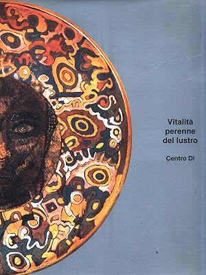 Bild des Verkufers fr Vitalita' perenne del lustro zum Verkauf von Librodifaccia