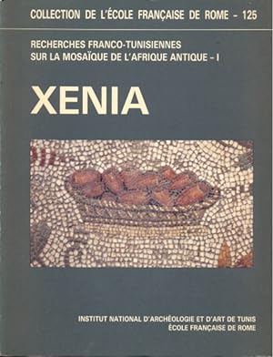 Bild des Verkufers fr Recherches Franco - Tunisiennes sur la mosaique de l'Afrique antique. Vol. I: Xenia zum Verkauf von Librodifaccia