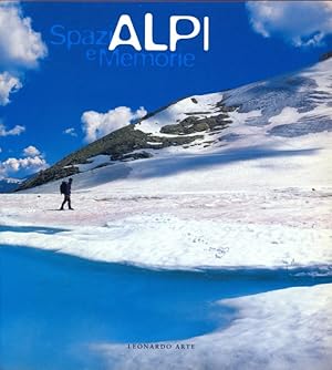 Image du vendeur pour Alpi. Spazi e memorie mis en vente par Librodifaccia