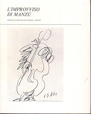 Bild des Verkufers fr L'improvviso di Manzu' zum Verkauf von Librodifaccia
