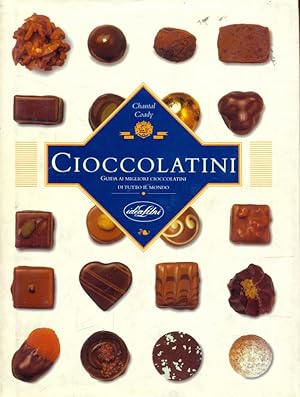 Seller image for Cioccolatini for sale by Librodifaccia