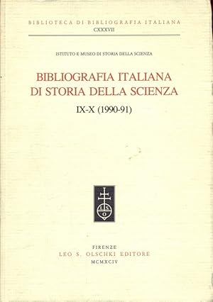 Bild des Verkufers fr Bibliografia italiana di storia della scienza IX-X (1990-91) zum Verkauf von Librodifaccia