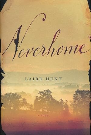 Imagen del vendedor de Neverhome A Novel a la venta por Good Books In The Woods