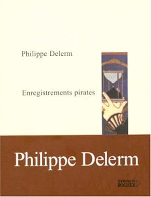 Seller image for Enregistrements pirates for sale by JLG_livres anciens et modernes