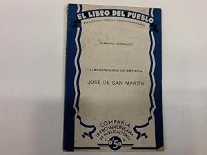 Seller image for LIBERTADORES DE AMERICA GHIRALDO ALBERTO 1930 for sale by LIBRERIA ANTICUARIA SANZ