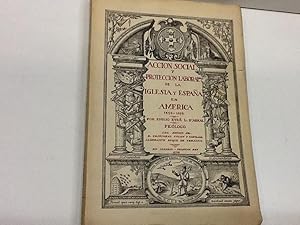 Bild des Verkufers fr ACCION SOCIAL Y PROTECCION LABORAL DE LA IGLESIA Y ESPAA EYRE L D'ABRAL EMILIO 1958 zum Verkauf von LIBRERIA ANTICUARIA SANZ