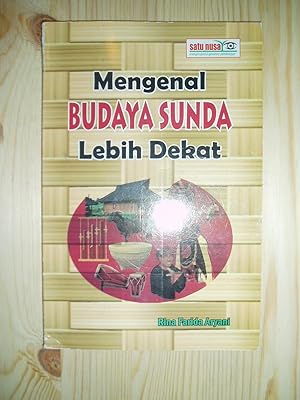 Mengenal budaya Sunda lebih dekat