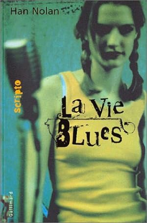 Image du vendeur pour La Vie Blues mis en vente par librairie philippe arnaiz