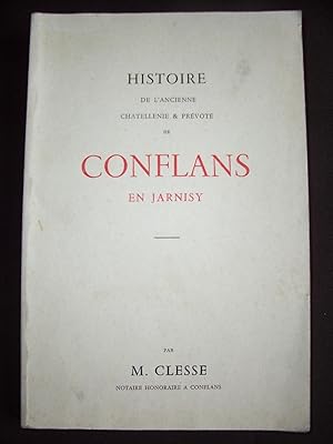 Histoire de l’ancienne châtellenie & prévôté de Conflans en Jarnisy