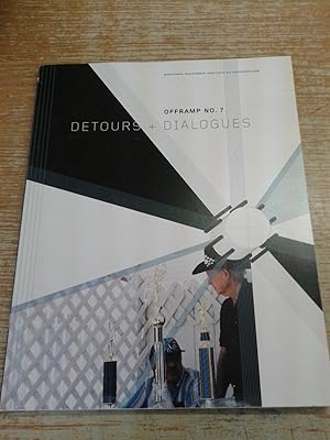 Offramp Volume 1, No 7 - Detours & Dialogues