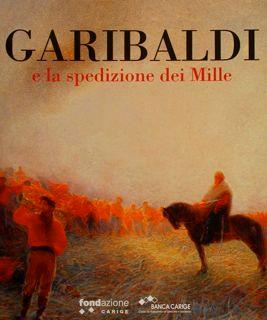 Seller image for Garibaldi e la spedizione dei Mille. for sale by EDITORIALE UMBRA SAS