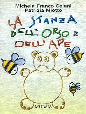 Seller image for La stanza dell'orso e dell'ape for sale by Librodifaccia