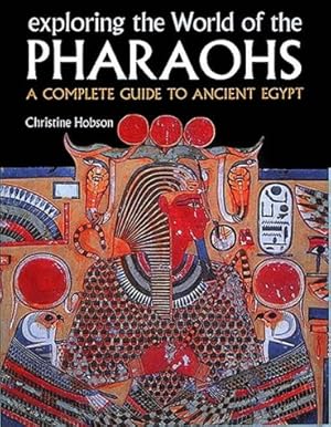 Seller image for World of the Pharaohs: A Complete Guide to Ancient Eqypt: Complete Guide to Ancient Egypt for sale by Licus Media