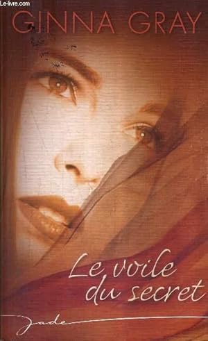 Image du vendeur pour LE VOILE DU SECRET / COLLECTION JADE. mis en vente par Le-Livre