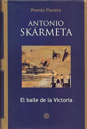 Seller image for EL BAILE DE LA VICTORIA for sale by Libreria 7 Soles