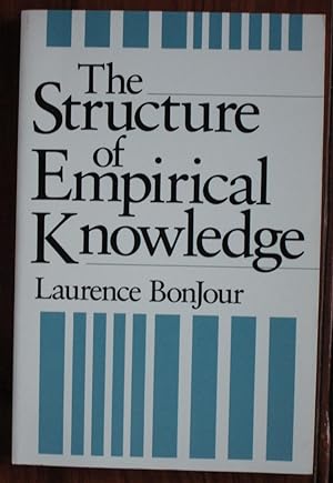 Imagen del vendedor de The Structure of Empirical Knowledge a la venta por C L Hawley (PBFA)