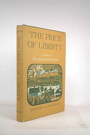 Seller image for The price of liberty for sale by Chris Korczak, Bookseller, IOBA