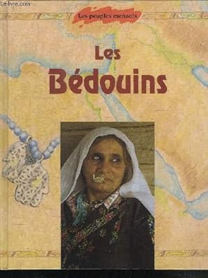 Seller image for LES BEDOUINS - COLLECTION LES PEUPLES MENACES for sale by Le-Livre