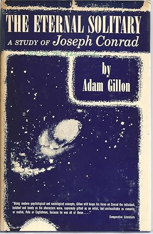 Imagen del vendedor de The Eternal Solitary: A Study of Joseph Conrad a la venta por The Book Junction
