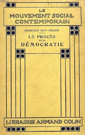 Seller image for LE PROCES DE LA DEMOCRATIE (Le mouvement social contemporain) for sale by Le-Livre