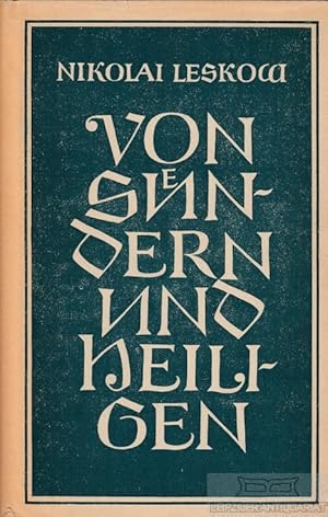 Bild des Verkufers fr Von Sndern und Heiligen Altchristliche Legenden zum Verkauf von Leipziger Antiquariat