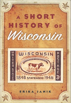 A Short History of Wisconsin