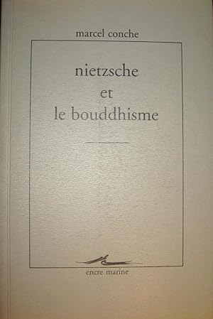 Image du vendeur pour Nietzsche et le bouddhisme mis en vente par Le Chemin des philosophes