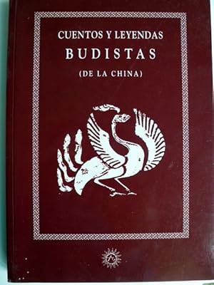 Cuentos y leyendas budistas de la China