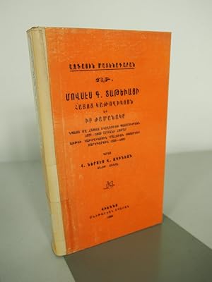 Imagen del vendedor de Movses G. Tatewatsi: Hayots Katoghikosn ew ir zhamanake. Npast me Hajoc ekelecuoj patmouthean 1577-1633 srdzani. = Moses der Dritte Tat'ewaci, Katholikos der Armenier und sein Zeitalter. Ein Beitrag zur armenischen Kirchengeschichte 1577-1633. Azgayin matenadaran; 139. a la venta por Antiquariat Bookfarm