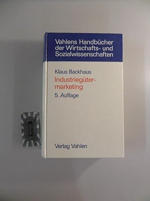 Bild des Verkufers fr Industriegtermarketing. Vahlens Handbcher der Wirtschafts- und Sozialwissenschaften. zum Verkauf von Druckwaren Antiquariat