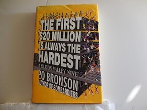 Imagen del vendedor de The First $20 Million is always the hardest a la venta por Horton Colbert