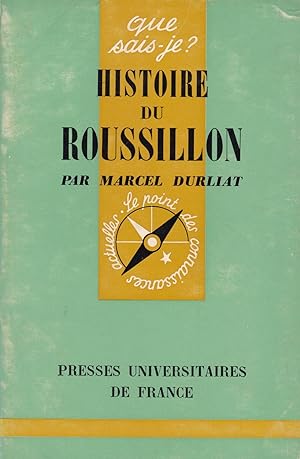 Bild des Verkufers fr Histoire du Roussillon - Que sais-je ? n 1020 zum Verkauf von Pare Yannick