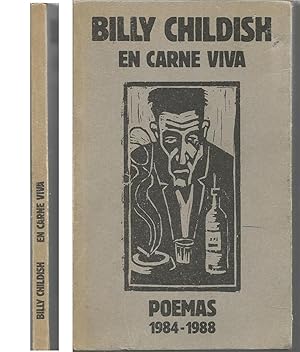 Imagen del vendedor de EN CARNE VIVA -POEMAS 1984-1988 -1EDICION (Texto bilinge Ingls/espaol) Seleccin de poemas a cargo del autor a la venta por CALLE 59  Libros