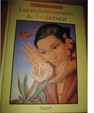 LOS MEJORES CUENTOS DE ANDERSEN -RELATOS DE HOY Y DE SIEMPRE 1ªEDICION- Ilustrado con láminas en ...
