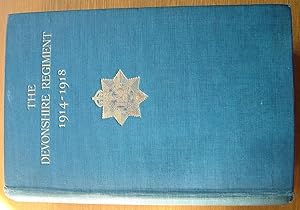 Seller image for The Devonshire Regiment 1914-1918. for sale by EmJay Books